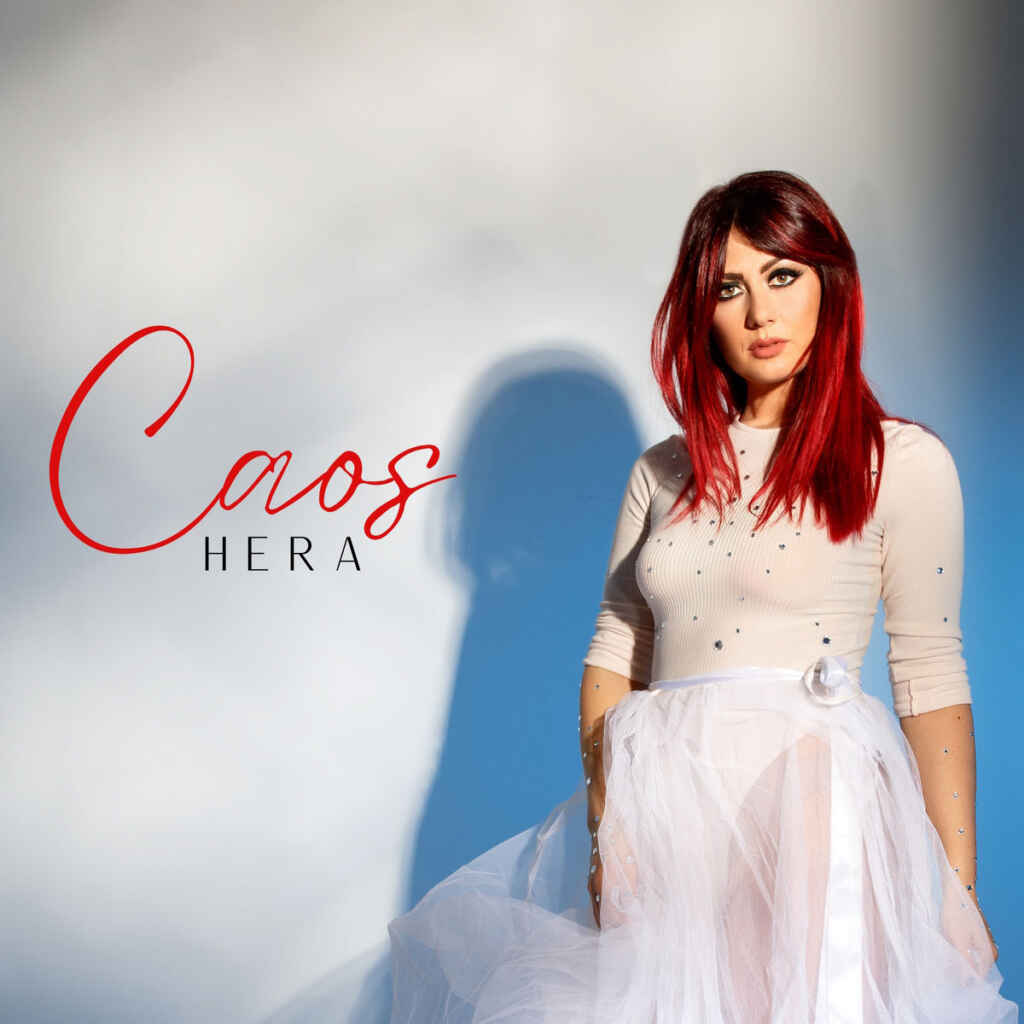 Hera: venerdì 5 maggio esce in radio e in digitale “Caos” il nuovo singolo