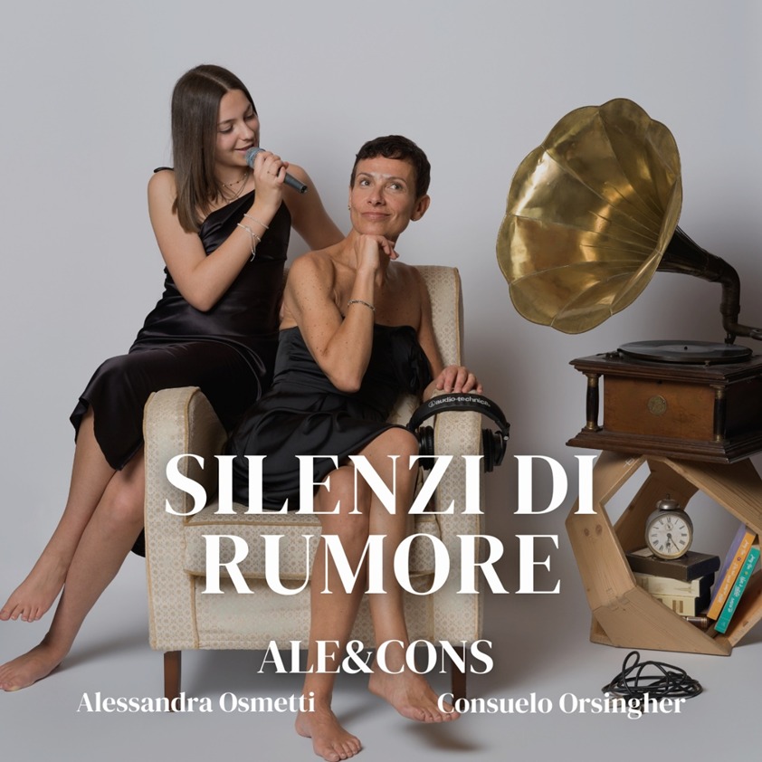 Ale & Cons presentano “Silenzi di rumore”… un brano dedicato al forte legame tra madre e figlia e all’amore per la vita… guarda il video