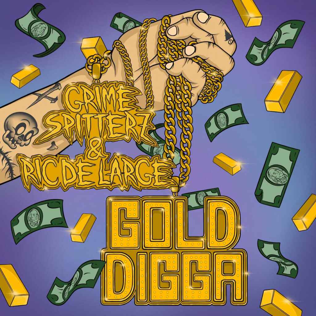 “Gold Digga” è il nuovo singolo dei Grime Spitterz