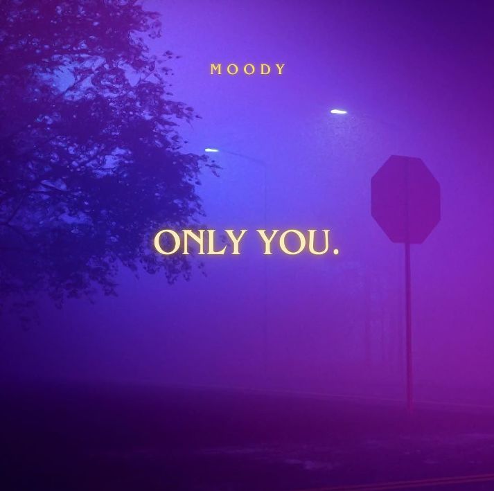 Moody incanta le scene musicali con  ONLY YOU